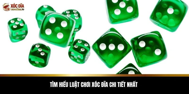 Tìm hiểu luật chơi xóc đĩa chi tiết nhất