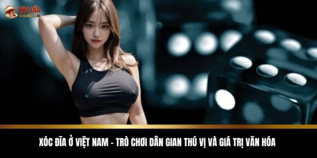 Xóc đĩa ở Việt Nam